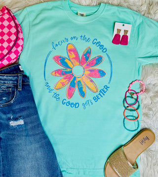 Focus On the Good Tee
