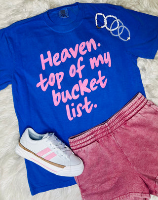 Heaven Bucket List Tee