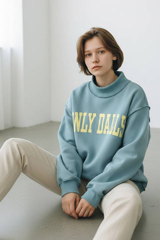 I'DILLY DALLY' Mockneck Sweatshirt