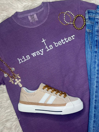 His Way Is Better Tee
