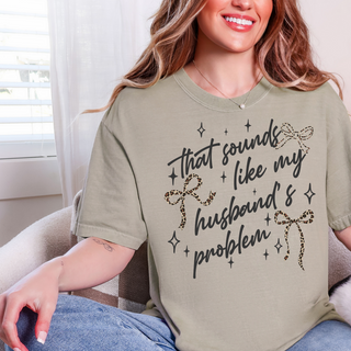 PROMO -My Husbands Problem Tee